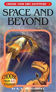 Best Choose Your Own Adventure Books Space and Beyond R. A. Montgomery