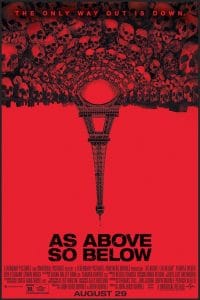 Underrated Horror Movies Less Known Horror Movies As Above So Below