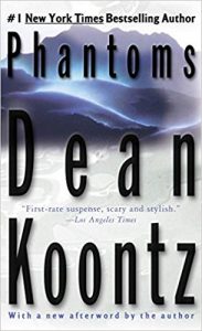 Best Dean Koontz Books to Start With Phantoms