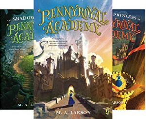 Pennyroyal Academy series