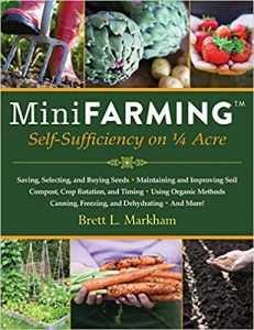 Mini Farming Self-Sufficiency on 1/4 Acre