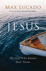 Jesus The God Who Knows Your Name