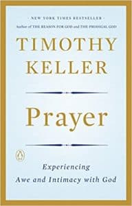 Timothy Keller Prayer